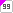 99